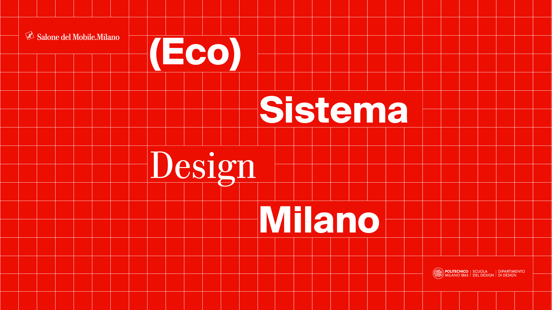 (Eco)Sistema Design Milano Salone